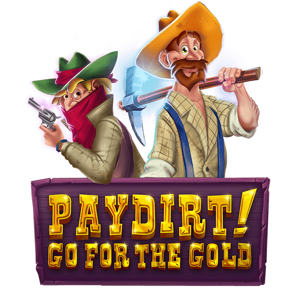 Jackpot Capital Pay dirt! Go for the Gold
